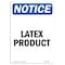 Signmission Safety Sign, OSHA Notice, 14" Height, Aluminum, Latex Product Sign, Portrait OS-NS-A-1014-V-13968 - alternate 1